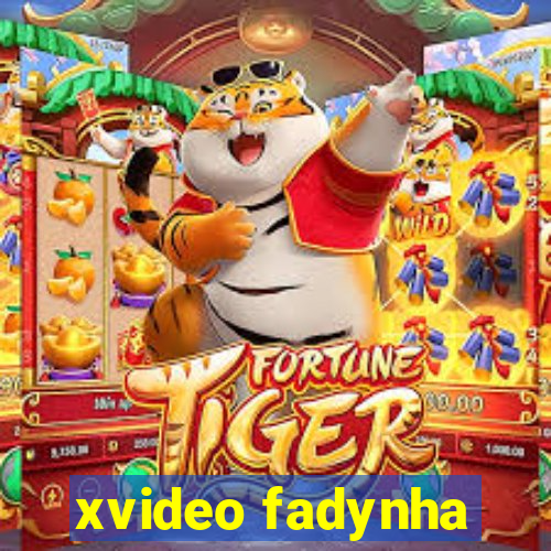 xvideo fadynha